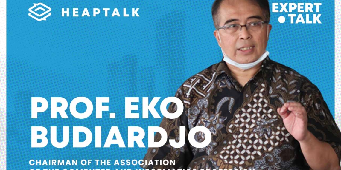 Prof. Eko Budiardjo, Professor of Fasilkom UI, and chairman of the association of the computer and informatics profession