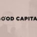 Good Capital