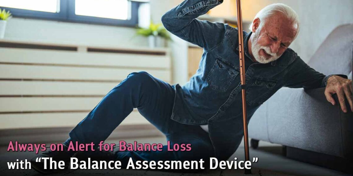Always on Alert for Balance Loss with “The Balance Assessment Device,” An Outstanding Innovation by Chula Researcher