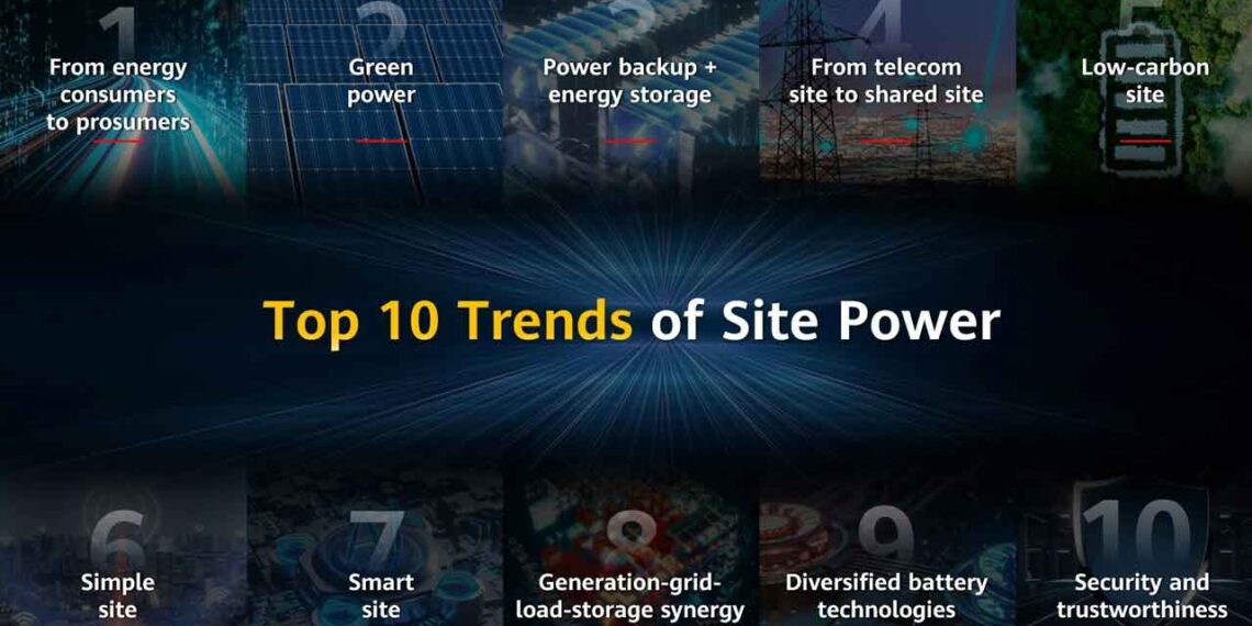 Huawei Releases Top 10 Site Power Trends for 2024