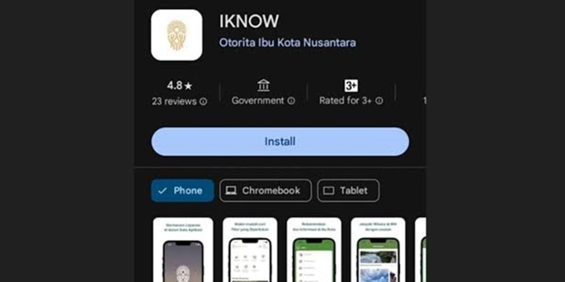 IKNOW app released by Nusantara Capital Authority. Credit: Play Store